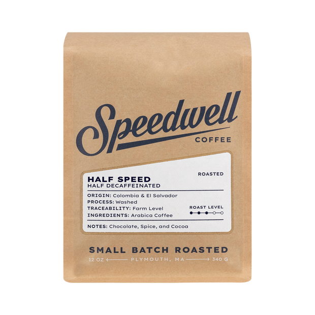 Half Speed (Half Decaf)